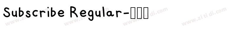 Subscribe Regular字体转换
